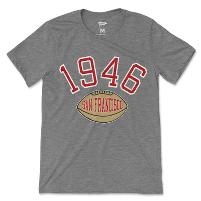 1946 San Francisco Football Founding Year Tee - Streaker Sports