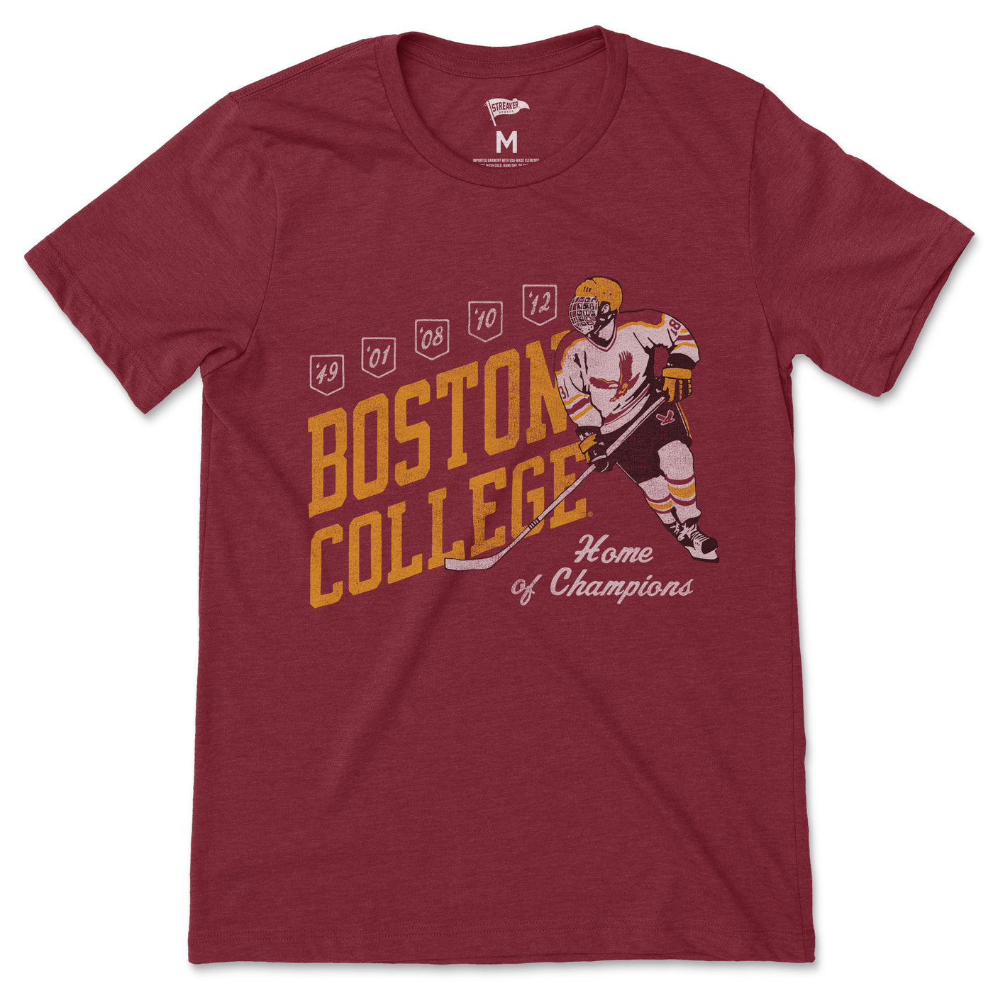 Boston College Hockey Home of Champions Tee - Streaker Sports